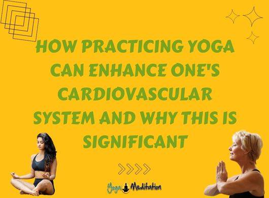 practicing-yoga-cardiovascular-system