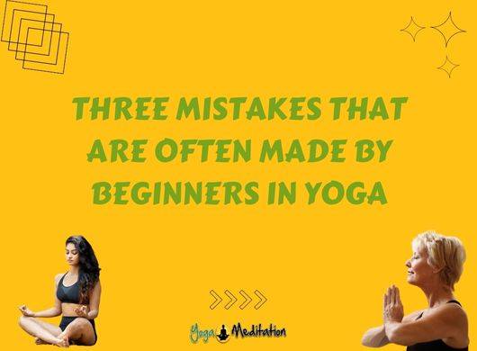 three-mistakes-made-by-beginners-yoga