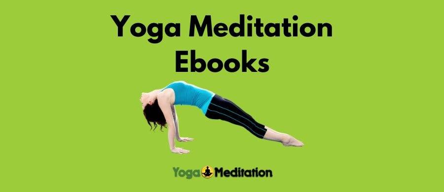 yoga meditation ebooks with woman performing yoga pose